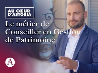Astoria Finance : un acteur clé de la gestion de patrimoine en France